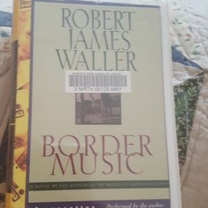 "Border Music"- ROBERT JAMES WALLER-AUDIOBOOK